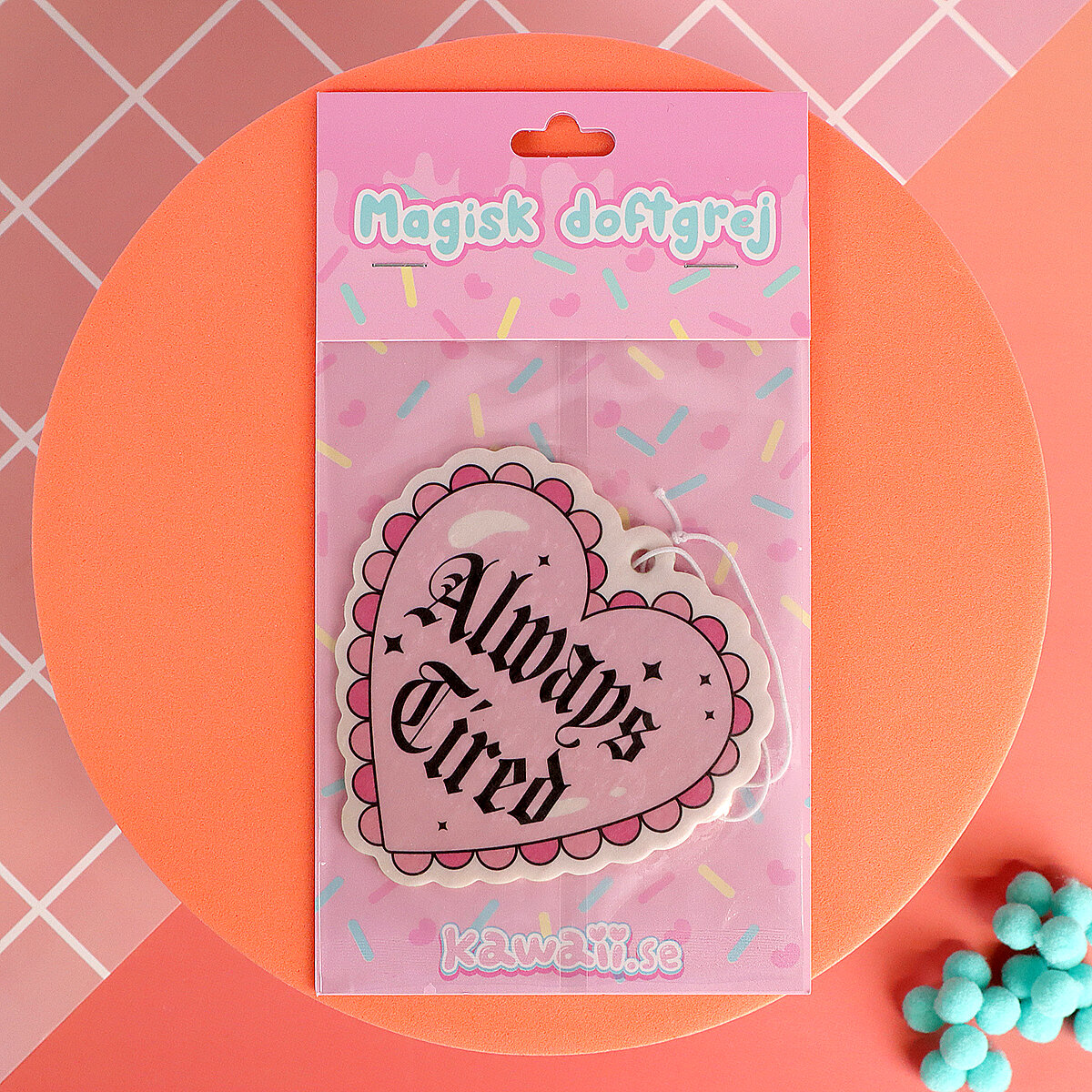 Air freshener - Always tired