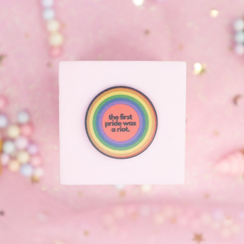 Pin - The first pride was a riot