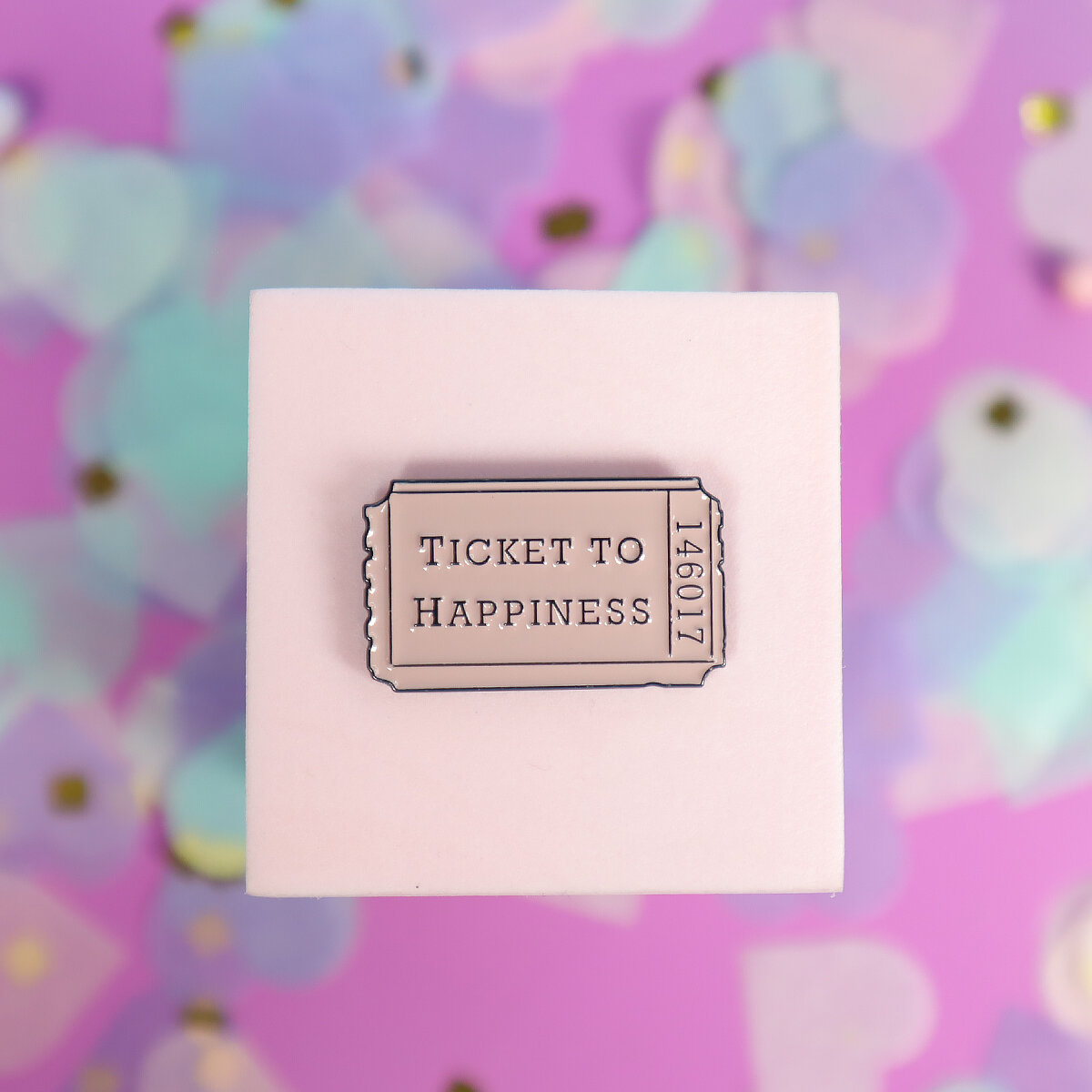 Pin - Ticket to happiness