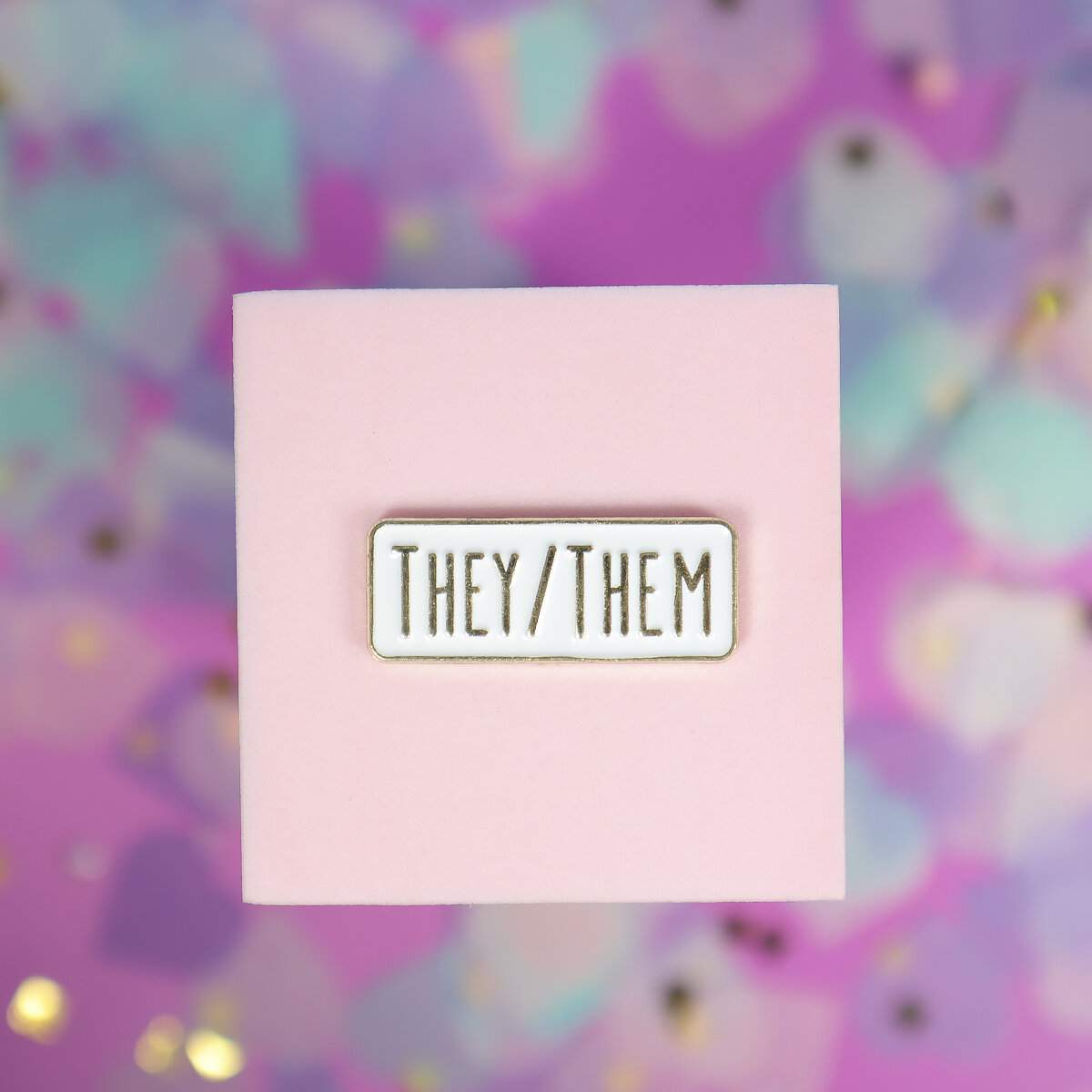 Pin - They / Them