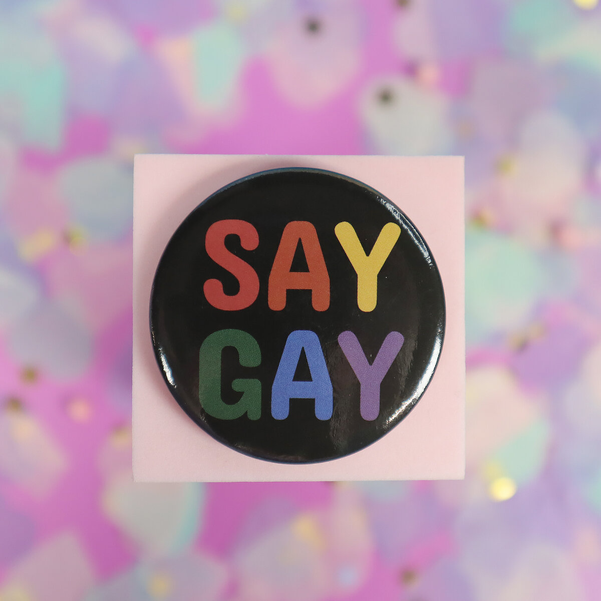 Stor knapp - Say gay