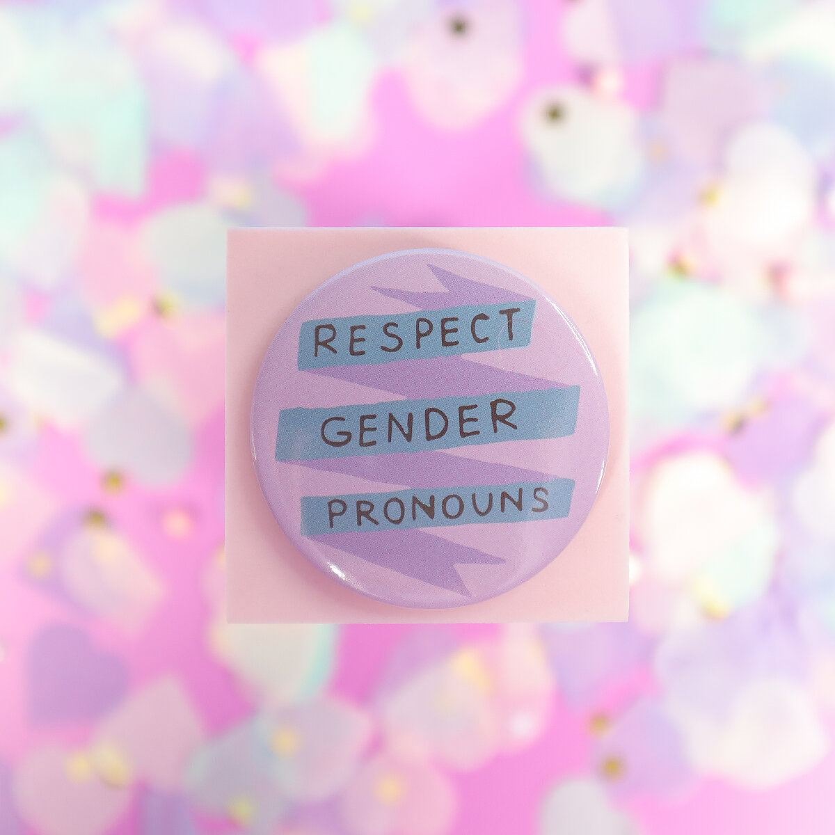 Stor knapp - Respect gender pronouns