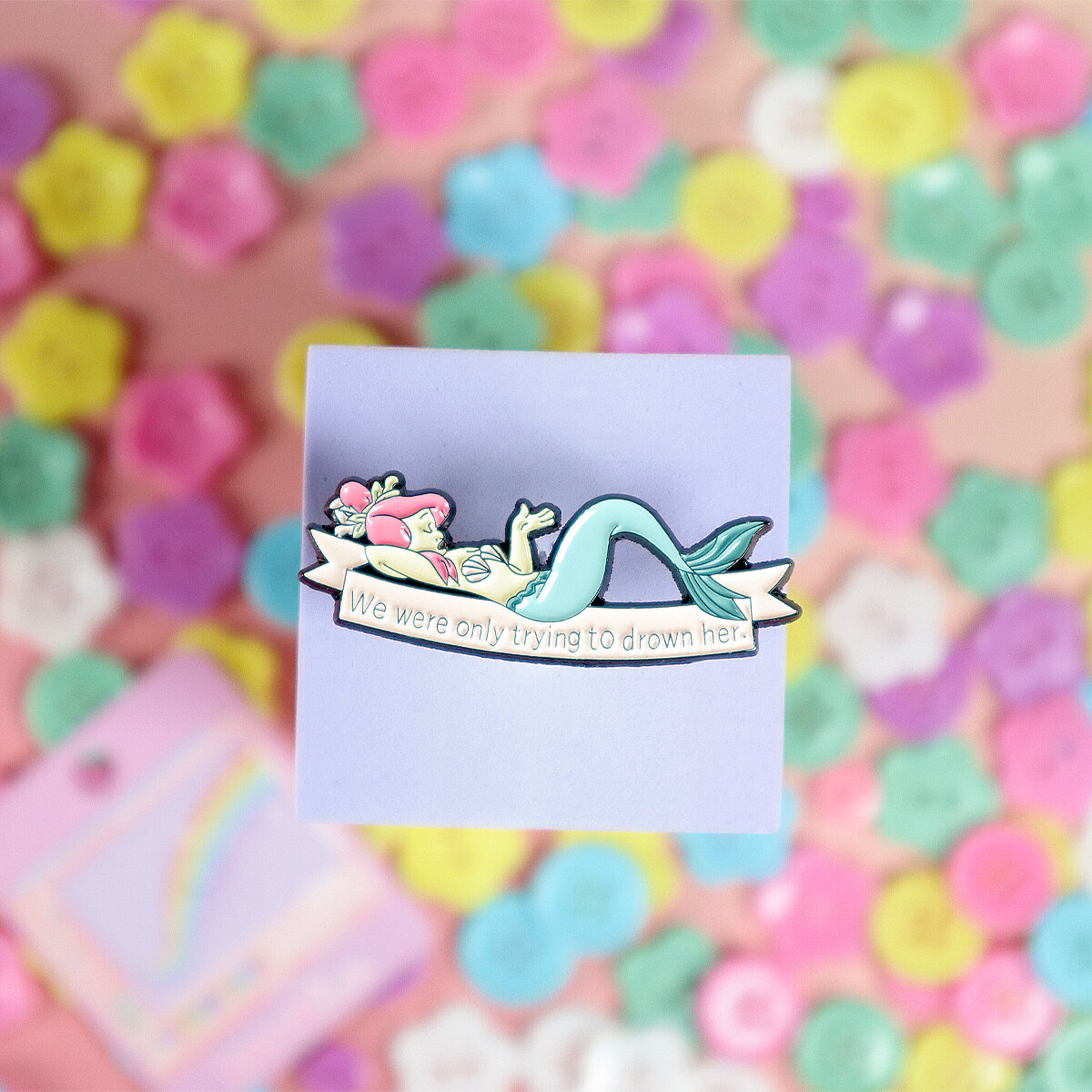 Pin - We were only trying to drown her 