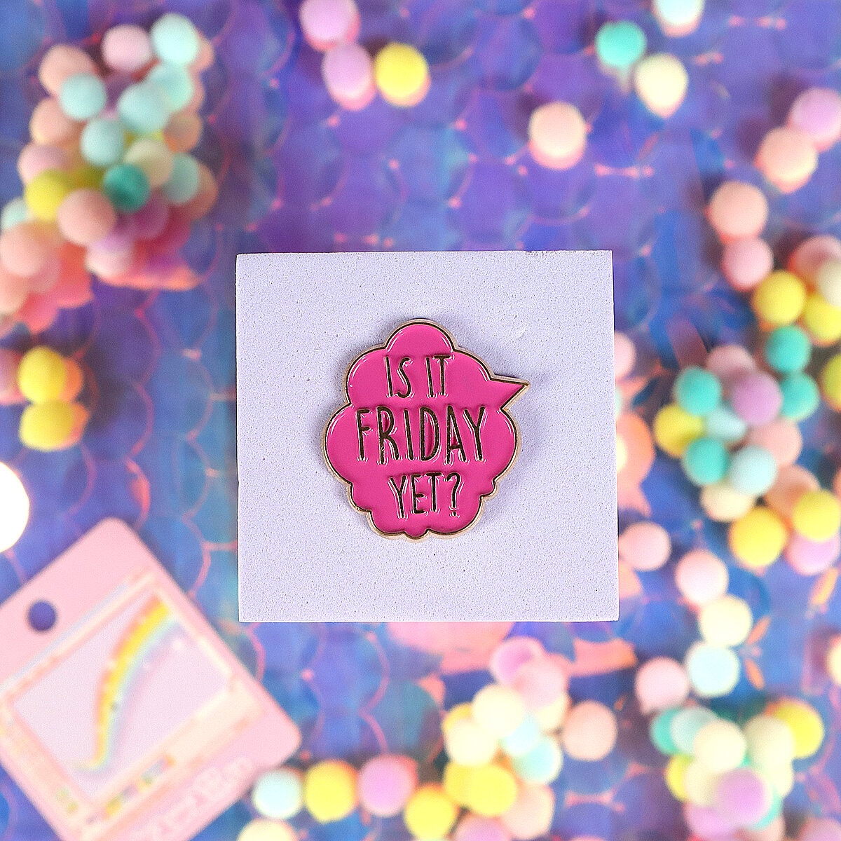 Pin - Is it Friday yet?