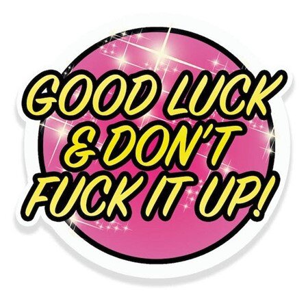 Vinylsticker - Drag Race, Good Luck