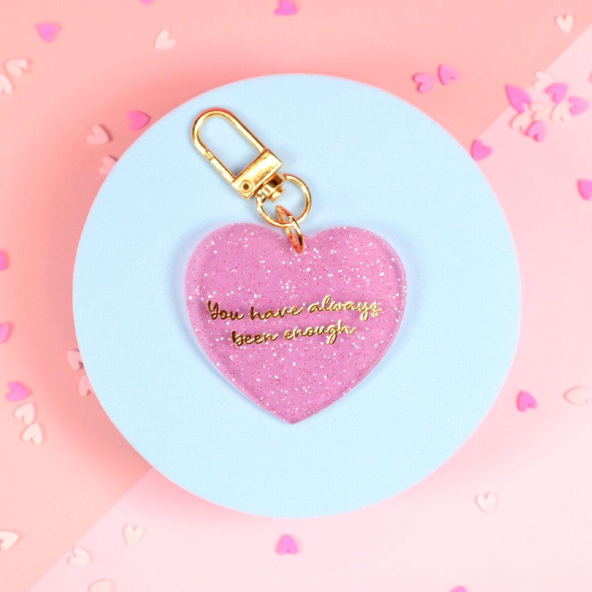 Heart key ring - You have always been enough