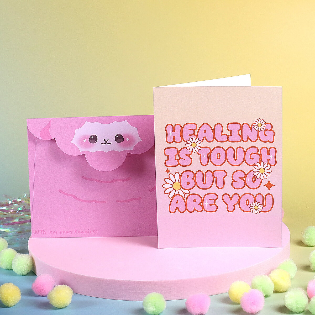 Kort med kuvert - Healing is tough but so are you
