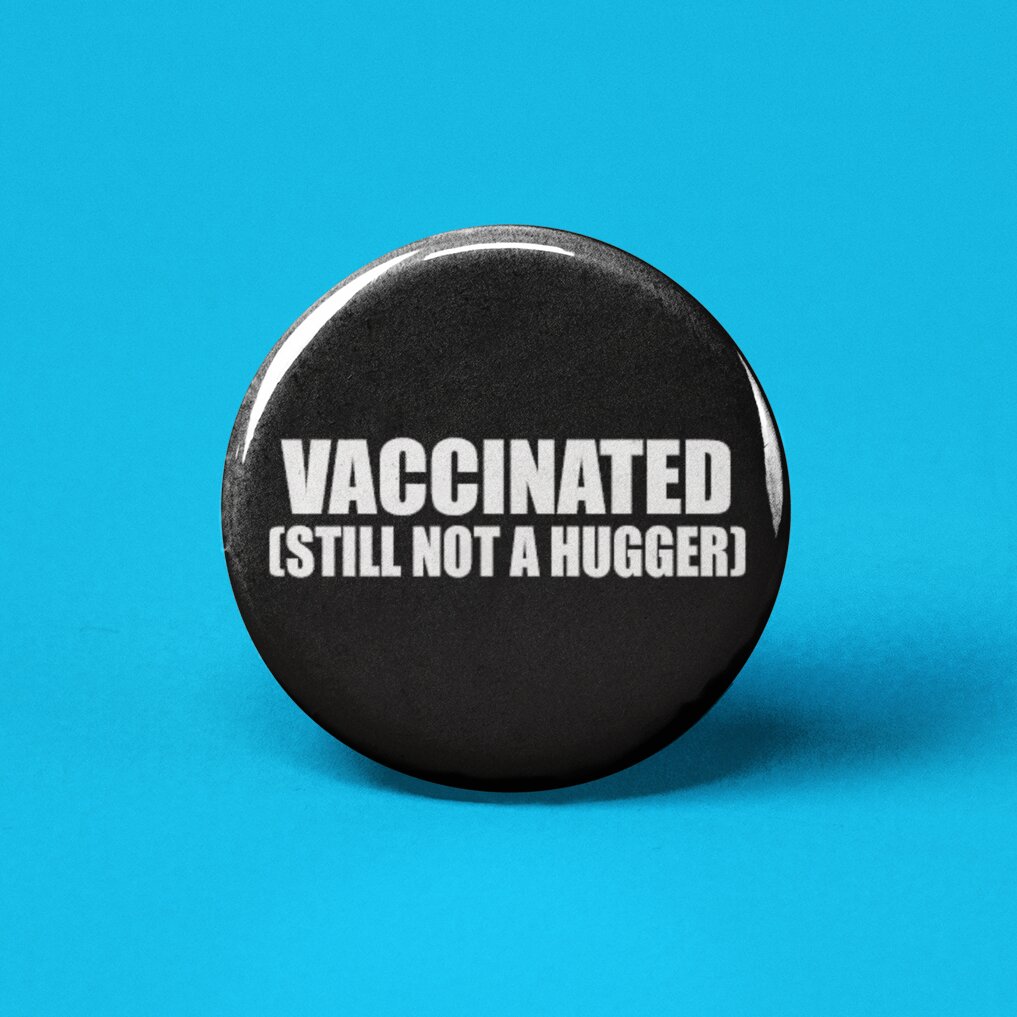 Knapp - Vaccinated (still not a hugger)
