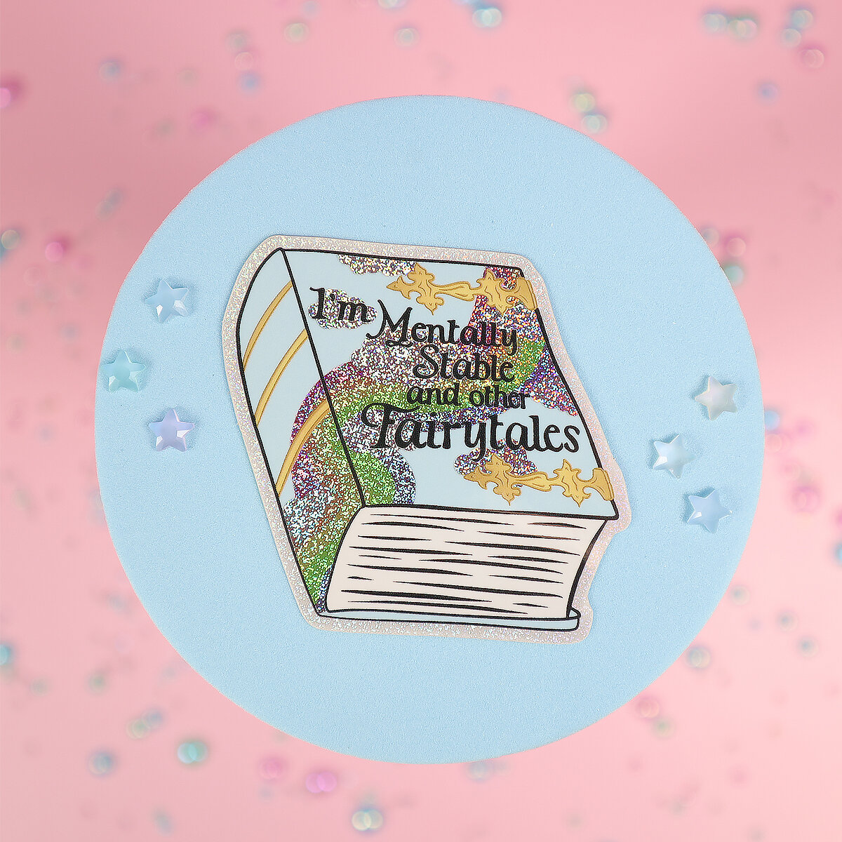 Stor sticker - Mentally stable fairytale book
