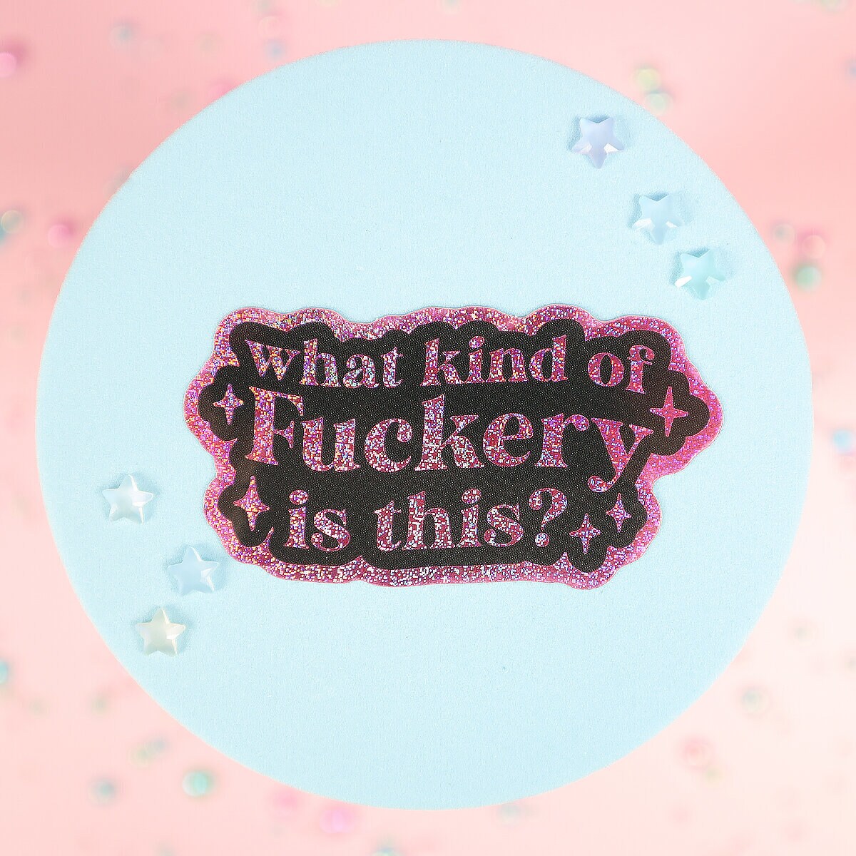 Stor sticker - Fuckery