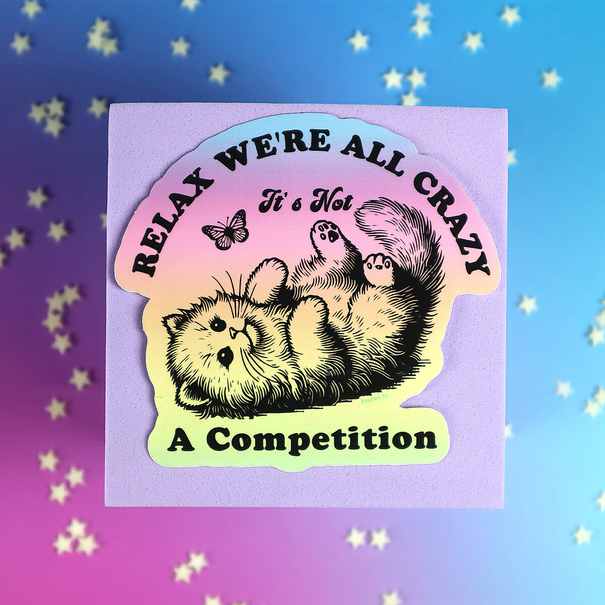 Stor sticker - Relax we´re all crazy
