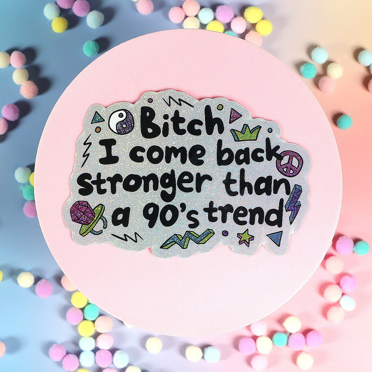 Stor sticker - Stronger than a 90´s trend