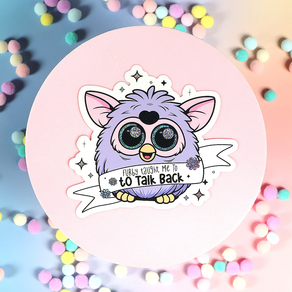 Stor sticker - Furby taught me to talk back