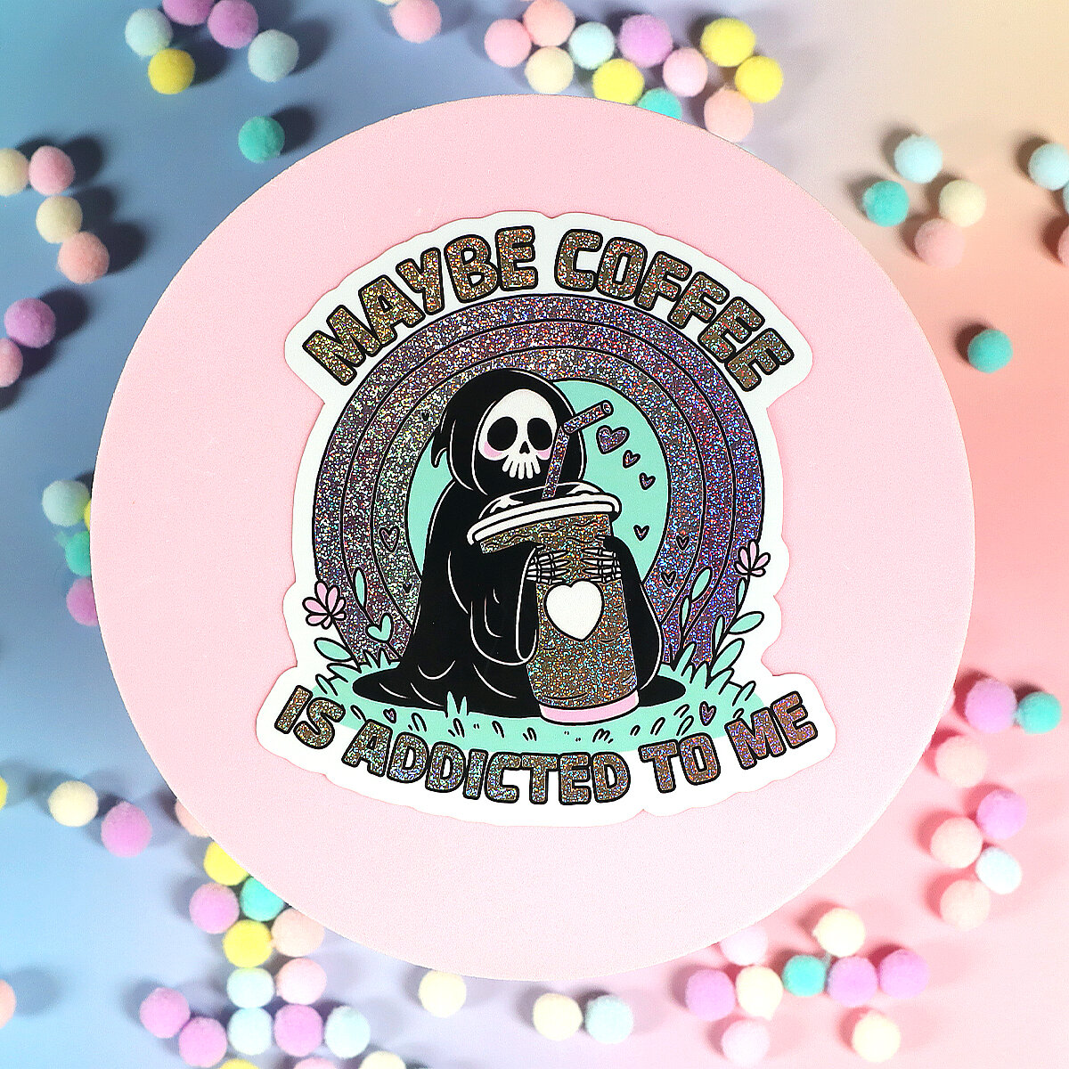 Stor sticker - Maybe coffee is addicted to me