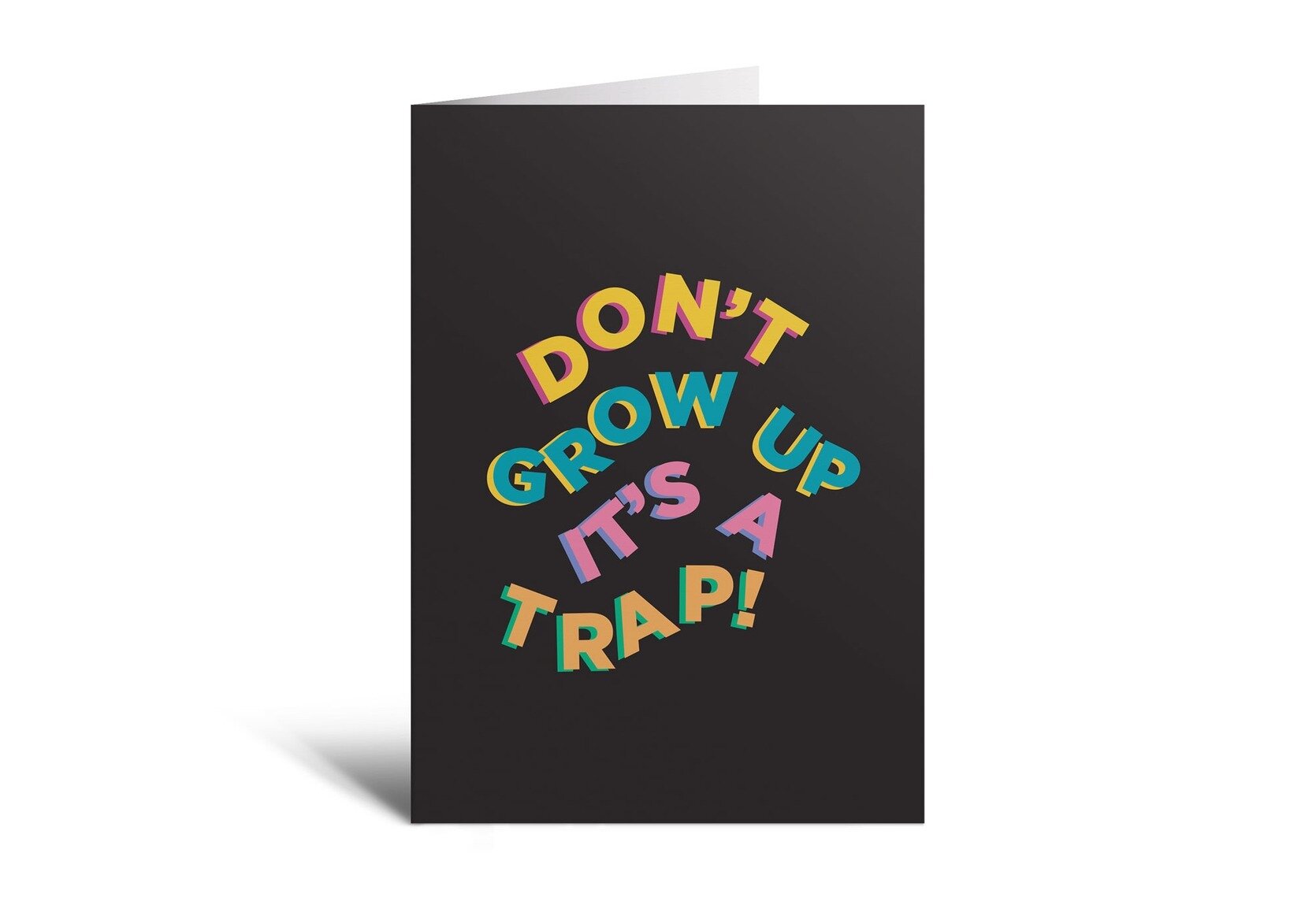 Kort med kuvert - Don´t Grow Up