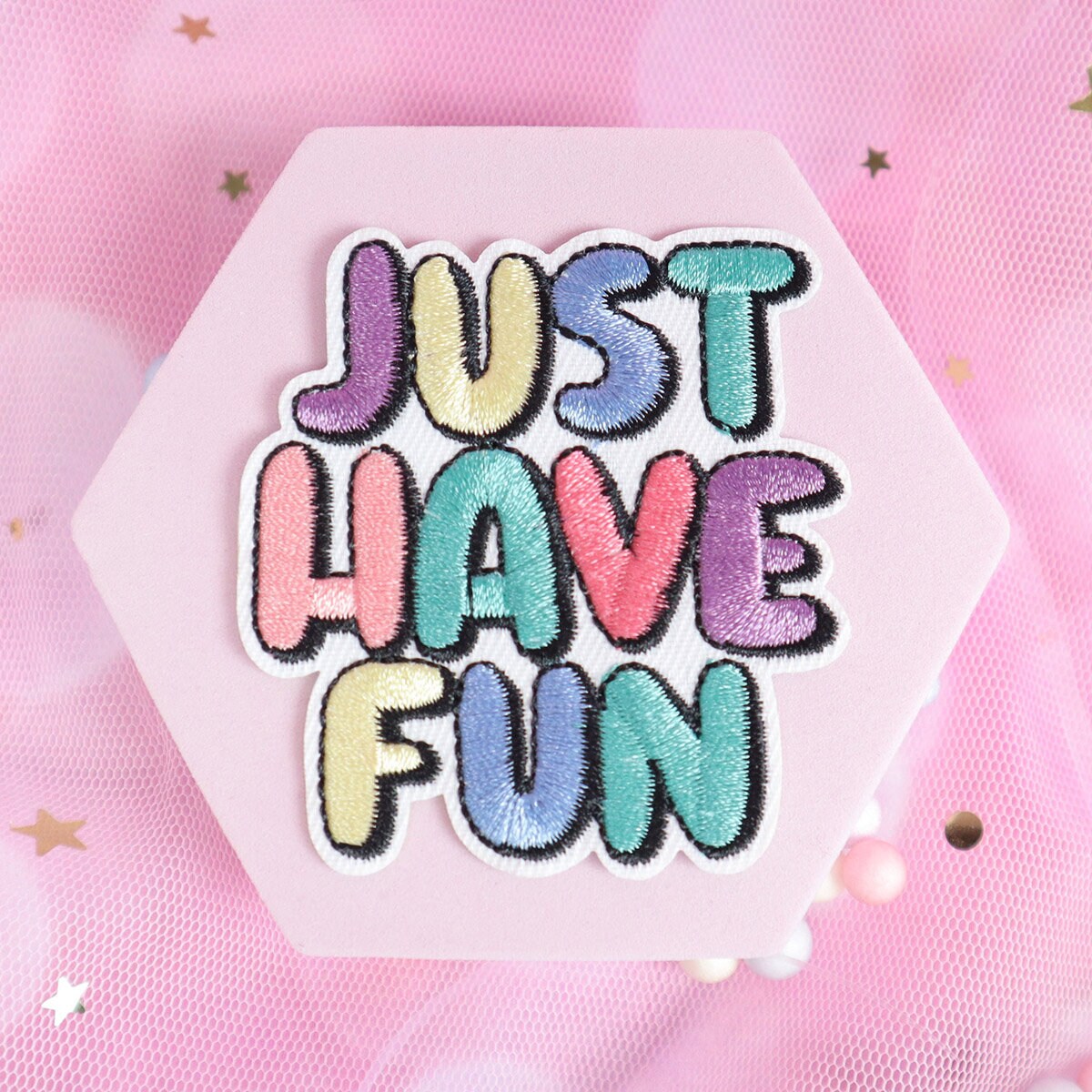 Tygmärke - Just have fun