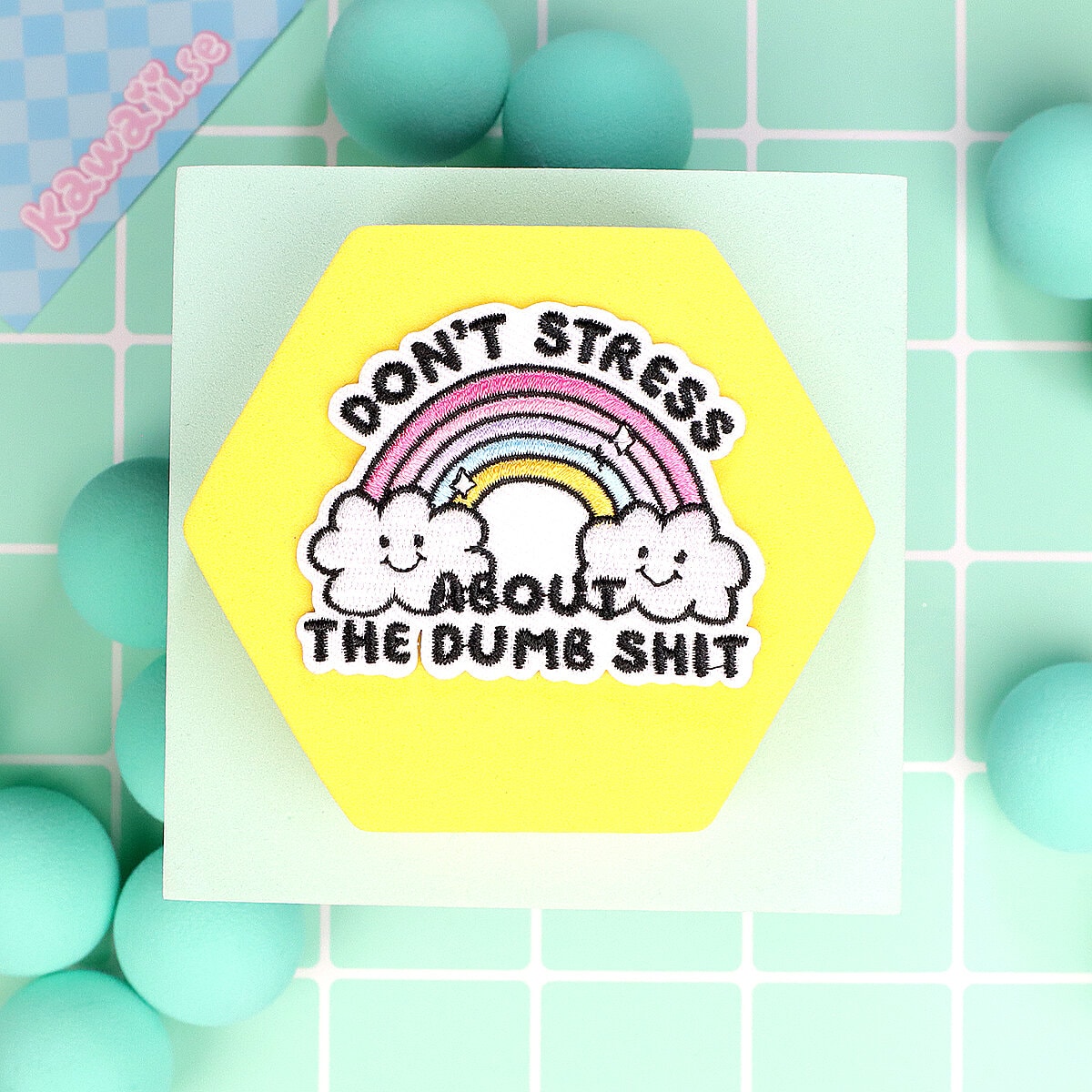 Tygmärke - Don´t stress about dumb shit