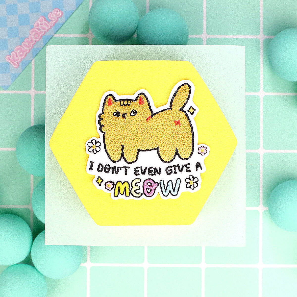 Tygmärke - I don´t even give a meow