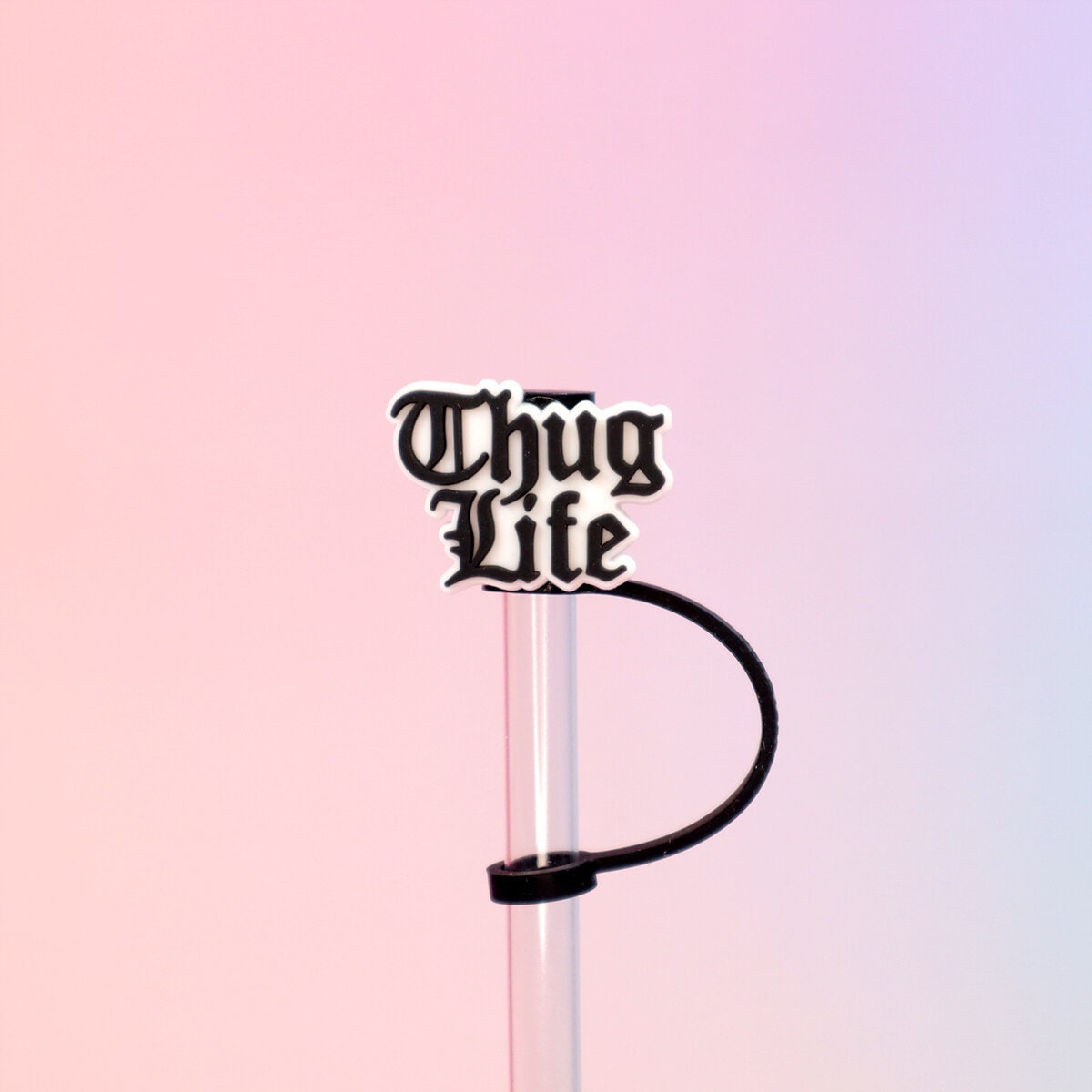 Straw topper - Thug life